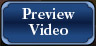 Preview Video